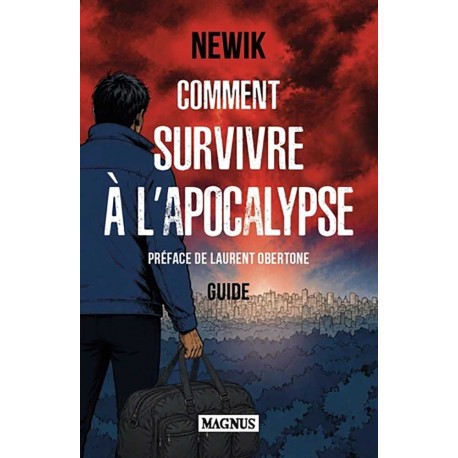 Comment survivre à l'Apocalypse - Newik
