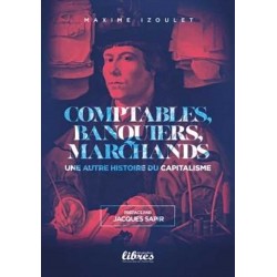 Comptables, banquiers et marchands - Maxime Izoulet