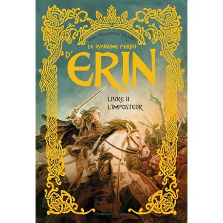 Le royaume perdu d'Erin Tome 2 - Anne-Elisabeth d' Orange, Nicolas Doucet
