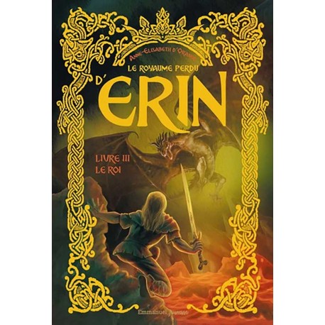 Le royaume perdu d'Erin Tome 3 - Anne-Elisabeth d' Orange