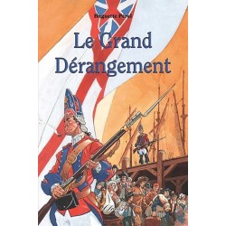 Le grand dérangement - Huguette Pérol