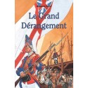 Le grand dérangement - Huguette Pérol