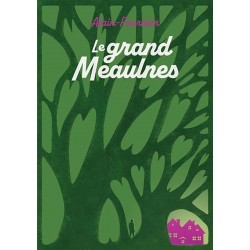 Le grand Meaulnes - Alain-Fournier (poche)