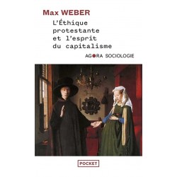 L'Ethique Protestante Et L'Esprit Du Capitalisme (poche) - Max Weber