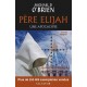 Père Elijah (poche) - Michael D. O´Brien