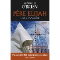 Père Elijah (poche) - Michael D. O´Brien
