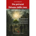 Du présent faisons table rase - Les coriaces