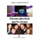 Parents plus forts que les écrans  - Marie-Catherine Michaux