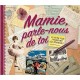 Mamie, parle-nous de toi - Monika Koprivova