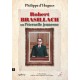 Robert Brasillach ou l’éternelle jeunesse - Philippe d’Hugues