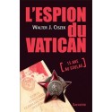 L'espion du Vatican - Walter J. Ciszek