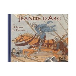 Jeanne d'Arc - M. Boutet de Monvel