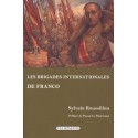 Les brigades internationales de Franco - Sylvain Roussillon