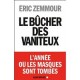 Le bûcher des vaniteux - Eric Zemmour
