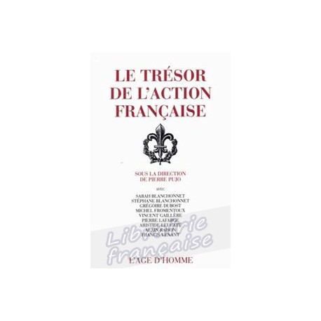 Le trésor de l'Action française - Collectif