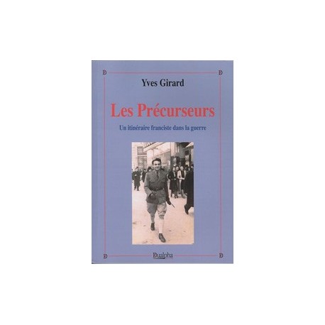 Les Précurseurs - Yves Girard