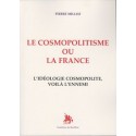 Le cosmopolitisme ou la France - Pierre Milloz