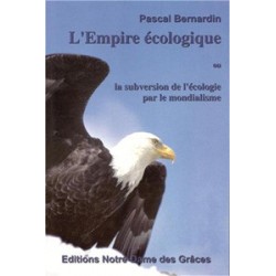 L'Empire écologique - Pascal Bernardin