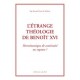 L'étrange théologie de Benoît XVI - Mgr Bernard Tissier de Mallerais