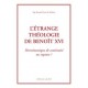 L'étrange théologie de Benoît XVI - Mgr Bernard Tissier de Mallerais