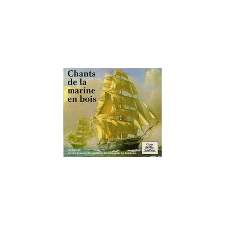 CD: Choeur Montjoie St Denis - Chants de la marine en bois
