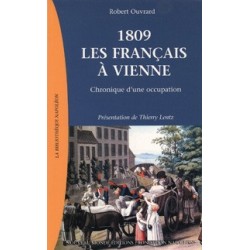 1809 Les Français à Vienne - Robert Ouvrard