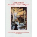 La Tradition, une solution à la crise de l'Eglise?   - Courrier de Rome
