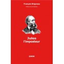 Jules l'imposteur - François Brigneau
