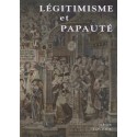 Légitimisme et papauté - Adrien Loubier