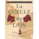 La Gueule du Lion - Dr David Allen White