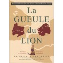 La Gueule du Lion - Dr David Allen White