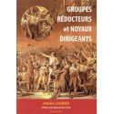 Groupes réducteurs et noyaux dirigeants - Adrien Loubier