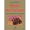 Histoire des fascismes - François Duprat.