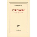 L'opprobre - Richard Millet