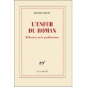 L'Enfer du roman - Richard Millet