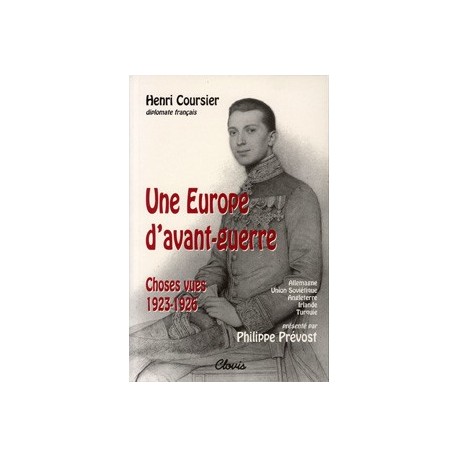 Une Europe d'avant-guerre - Henri Coursier