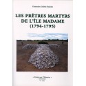Les prêtres martyrs de l'île Madame - Chanoine Julien Salaün