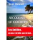 Secouons le cocotier - Jean Raspail