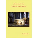 Vatican II en débat - Abbé Jean-Michel Gleize