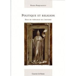 Politique et Religion - Paolo Pasqualucci