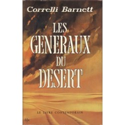 BARNETT Correlli - Les Généraux dans le désert