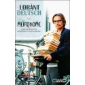 Métronome, l'histoire de France au rythme du métro parisien - Lorant Deutsch