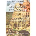 Machiavel pédagogue - Pascal Bernardin