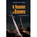 Le royaume de Branwen - Jacqueline Vidal, volume 1