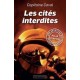 Les cités interdites - Capitaine Caval