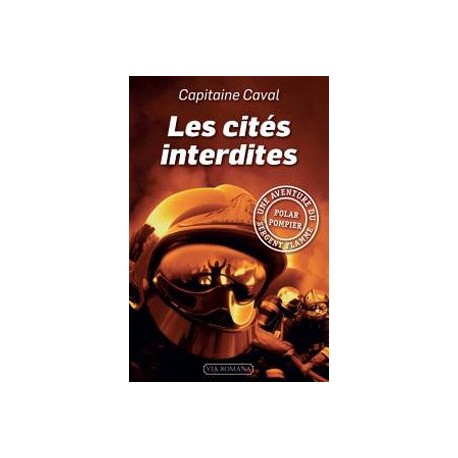 Les cités interdites - Capitaine Caval