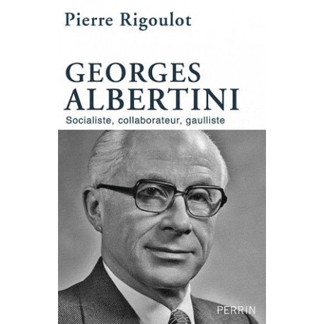 Georges Albertini - Pierre Rigoulot