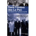 Dans l'ombre des Le Pen - Nicolas Lebourg et Joseph Beauregard