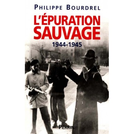 L'épuration sauvage - Philippe Bourdrel (GF)