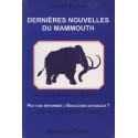 PICHON Olivier - Dernières nouvelles du mammouth